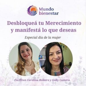 Desbloqueá tu Merecimiento y manifestá lo que deseas