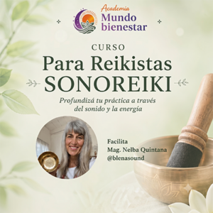 Nuevo Curso para reikistas Sonoreiki
