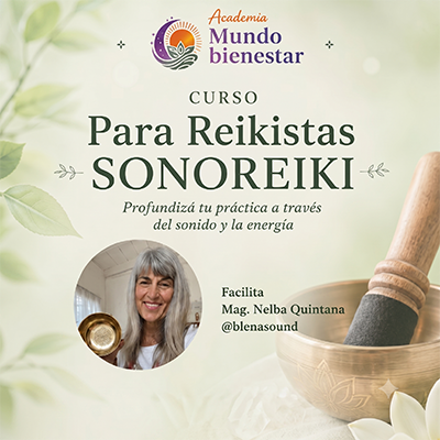 Nuevo Curso para reikistas Sonoreiki